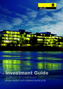 Investment Guide Schaffhausen – the strategic location for your business with exceptional quality of life 2