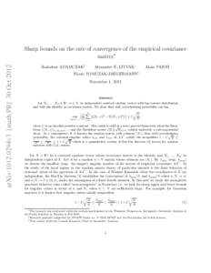 arXiv:1012.0294v3 [math.PR] 30 OctSharp bounds on the rate of convergence of the empirical covariance matrix∗ Radoslaw ADAMCZAK†