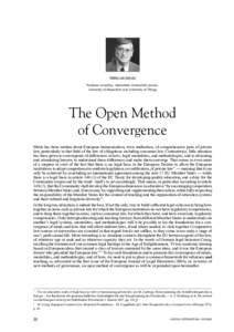 Walter van Gerven Professor emeritus, Katholieke Universiteit Leuven, University of Maastricht and University of Tilburg The Open Method of Convergence