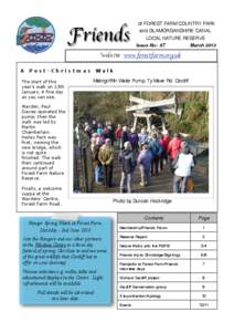 Friends  of FOREST FARM COUNTRY PARK and GLAMORGANSHIRE CANAL LOCAL NATURE RESERVE Issue No: 87