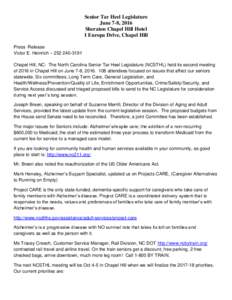 Senior Tar Heel Legislature June 7-8, 2016 Sheraton Chapel Hill Hotel 1 Europa Drive, Chapel Hill Press Release Victor E. Heinrich – 