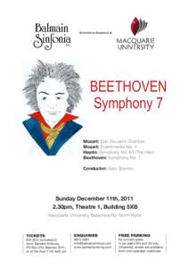 Orchestra-in-Residence at  BEETHOVEN Symphony 7 Mozart: Don Giovanni Overture Mozart: Divertimento No. 1