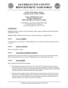 SAN DIEGO CITY-COUNTY REINVESTMENT TASK FORCE Minutes of the Regular Meeting Thursday, March 19, 2015, 12:00 PM County Administration Center 7th Floor Meeting Room