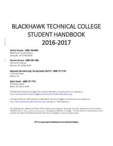 BLACKHAWK TECHNICAL COLLEGE STUDENT HANDBOOKCentral Campus – (6004 South County Road G Janesville, WI