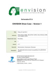 Deliverable D7.6:  ENVISION Show Case – Version 1 Date: Author(s):