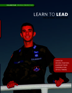VOLUME FOUR STRATEGIC PERSPECTIVES  LEARN TO LEAD CIVIL AIR PATROL CADET PROGRAMS  CHARACTER