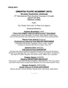 PRESS INFO  CROATIA FLUTE ACADEMYHrvatska flautistička akademija  2nd International Flute Summer Courses in Croatia