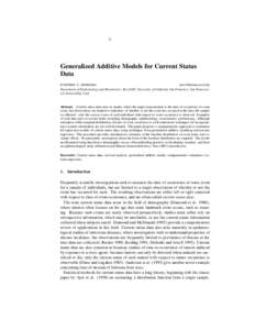 Generalized Additive Models for Current Status Data [removed] Department of Epidemiology and Biostatistics, Box 0560, University of California San Francisco, San Francisco,