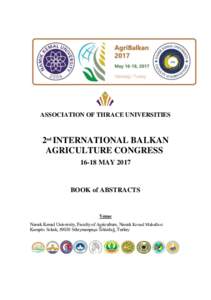 ASSOCIATION OF THRACE UNIVERSITIES  2nd INTERNATIONAL BALKAN AGRICULTURE CONGRESSMAY 2017