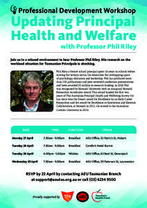 Professional Development Workshop  Updating Principal Health and Welfare  with Professor Phil Riley