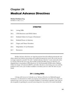 Chapter 24  Medical Advance Directives Michael Kirtland, Esq. Kirtland & Seal, L.L.C.