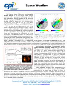 Space Weather  The Special Sensor Ultraviolet Spectrographic Imager (SSUSI) is a space-based remote sensing instrument with a spectrograph and imaging mode that was developed to measure emissions in the ultraviolet