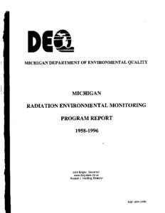 Michigan Department of Environmental Quality Drinking Water and Radiological Protection Division Radiological Protection Section 3423 North Martin L. King Jr., Blvd. P. 0. Box[removed]Lansing, Michigan[removed]