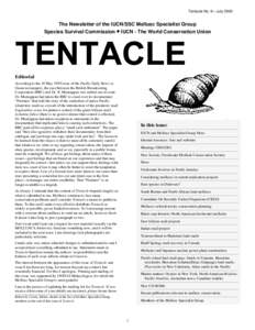 Tentacle No. 9—JulyThe Newsletter of the IUCN/SSC Mollusc Specialist Group Species Survival Commission • IUCN - The World Conservation Union  Editorial