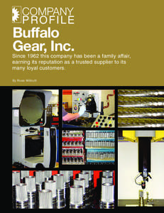 COMPANY P ROFILE Buffalo Gear, Inc.