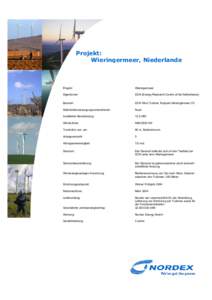 Projekt: Wieringermeer, Niederlande Projekt:  Wieringermeer