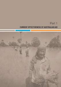 Part 1 CURRENT EFFECTIVENESS OF AUSTRALIAN AID Independent Review of Aid Effectiveness
