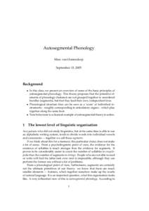 Autosegmental Phonology Marc van Oostendorp September 13, 2005 Background • In this class, we present an overview of some of the basic principles of