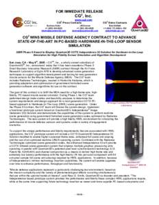[PDF] Press Release: CG2 Wins Missle Defense Agency Contract to Advance State-of-the-art in PC-Based Hardware-in-the-loop Sensor Simulation