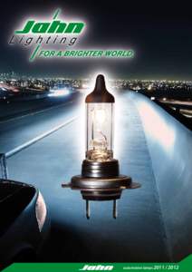 automotive lamps  Die von uns gelieferten Kraftfahrzeuglampen entsprechen den Anforderungen der DINund der ECE Bestimmung Nr. 37 sowie den Anforderungen der deutschen und europäischen Automobilindust