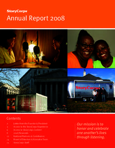 Annual Report[removed]Our mission is to honor and celebrate one another’s lives through listening Contents