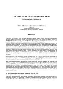 THE GRAS SAF PROJECT – OPERATIONAL RADIO OCCULTATION PRODUCTS F. Rubek, G. B. Larsen, K. B. Lauritsen and M. B. Sørensen  Danish Meteorological Institute