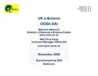 UK e-Science OGSA-DAI SC2002
