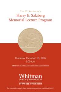 The 63rd Anniversary  Harry E. Salzberg Memorial Lecture Program  Thursday, October 18, 2012