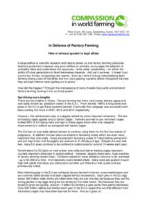 River Court, Mill Lane, Godalming, Surrey, GU7 1EZ, UK T: +950 Email:  In Defence of Factory Farming How a ruinous system is kept afloat A large edifice of scientific research and r