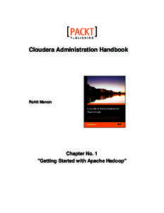 Cloudera Administration Handbook  Rohit Menon Chapter No. 1 