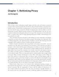 SOCIAL SCIENCE RESEARCH CHAPTER COUNCIL ONE • •RETHINKING MEDIA PIRACY PIRACY