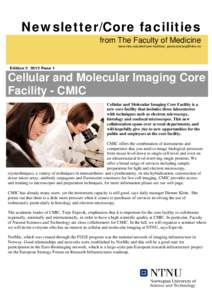 Newsletter/Core facilities from The Faculty of Medicine www.ntnu.edu/dmf/core-facilities|  Edition 2, 2012 Page 1