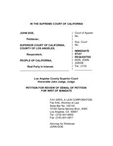 IN THE SUPREME COURT OF CALIFORNIA  JOHN DOE, Petitioner, SUPERIOR COURT OF CALIFORNIA, COUNTY OF LOS ANGELES,