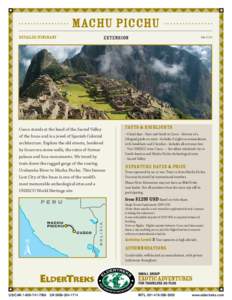 Machu Picchu Detailed Itinerary Extension  Cusco stands at the head of the Sacred Valley