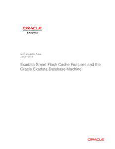 Computer memory / Computer hardware / Oracle Exadata / Non-volatile memory / Oracle Corporation / IOPS / Oracle Database / Solid-state drive / Cache / Computing / Database management systems / Information technology management