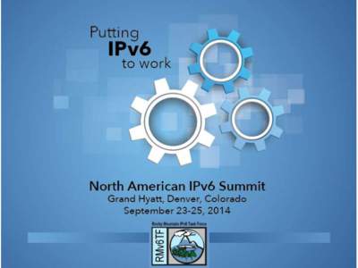 IPv6 Has Arrived! (So Where Are We and What’s Next?)	
   Tom Coffeen, IPv6 Evangelist Sep. 25th, 2014
  IPv4 Runout