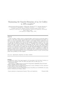Maximizing the Guarded Boundary of an Art Gallery is APX-complete ⋆ Christodoulos Fragoudakis a , Euripides Markou b,∗,1,2 , Stathis Zachos a,c a Computer b Department