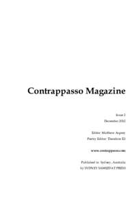 Contrappasso Magazine Issue 2 December 2012 Editor: Matthew Asprey Poetry Editor: Theodore Ell