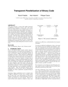 Transparent Parallelization of Binary Code Benoît Pradelle Alain Ketterlin  Philippe Clauss