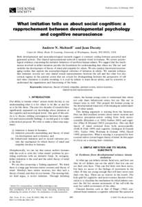 What imitation tells us about social cognition: a rapprochement between developmental psychology and cognitive neuroscience