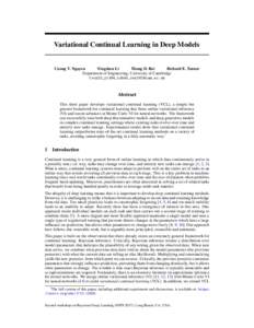 Variational Continual Learning in Deep Models  Cuong V. Nguyen Yingzhen Li Thang D. Bui Richard E. Turner