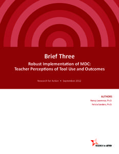 Brief Three Robust Implementation of MDC: Teacher Perceptions of Tool Use and Outcomes Research for Action • SeptemberAUTHORS