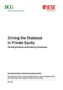 Driving the Shakeout in Private Equity The Role of Investors in the Industry’s Renaissance