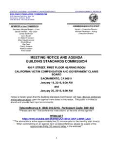 STATE OF CALIFORNIA – GOVERNMENT OPERATIONS AGENCY  GOVERNOR EDMUND G. BROWN JR. BUILDING STANDARDS COMMISSION 2525 Natomas Park Drive, Suite 130
