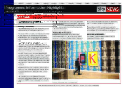Programme Information Highlights December 2014 SKY NEWS HAPPENING THIS MONTH… Monday 1 December