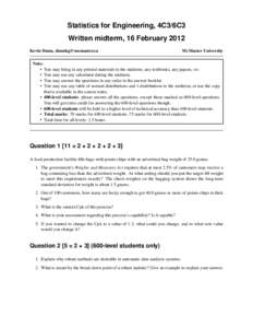 Statistics for Engineering, 4C3/6C3 Written midterm, 16 February 2012 Kevin Dunn,  McMaster University