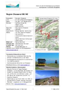 Verein für die öV-Erschliessung touristischer Ausflugsziele im Schweizer Berggebiet Region Chasseral BE/NE Busangebot Linie