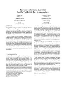Towards Sustainable Evolution for the TLS Public-Key Infrastructure Taeho Lee Christos Pappas