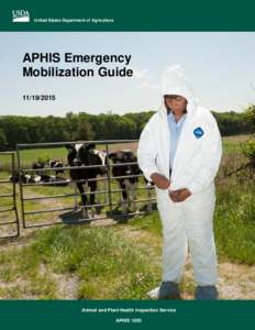 United States Department of Agriculture  APHIS Emergency Mobilization Guide