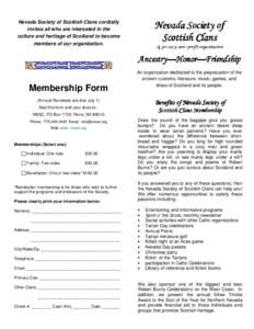 Nevada Society of Scottish Clans cordially invites all who are interested in the culture and heritage of Scotland to become members of our organization.  Nevada Society of
